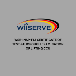 WSR-INSP-F13 CERTIFICATE OF TEST &THOROUGH EXAMINATION OF LIFTING CCU